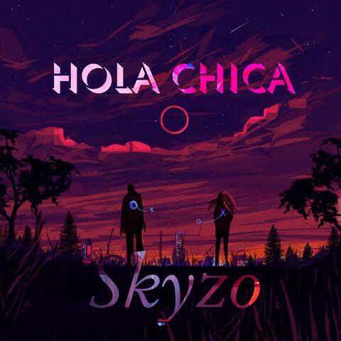 Hola chica