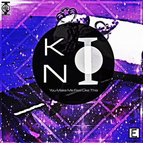 You Make Me Feel like This (E)