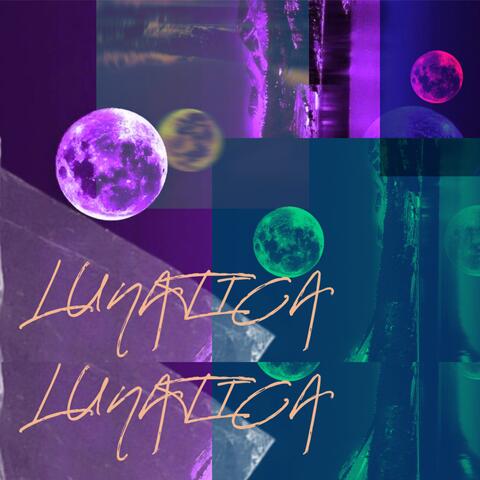 LUNATICA