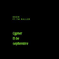 Cypher - 15 De Septiembre