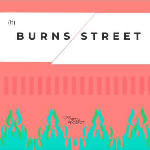 (It) Burns Street