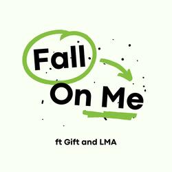 Fall On Me