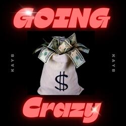 Going Crazy