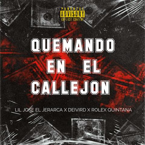 Quemando En El Callejon