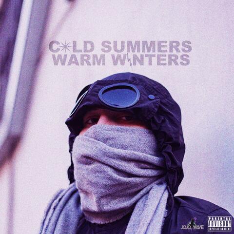 Cold Summers Warm Winters