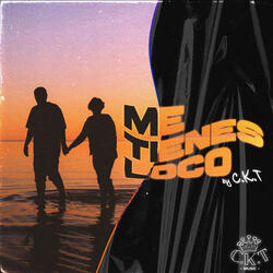 Me Tienes Loco
