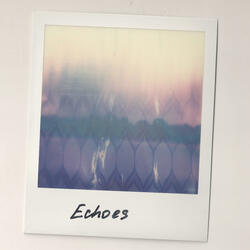 Echoes