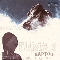 FUMAR RAPTOR