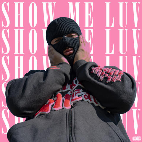 Show Me Luv
