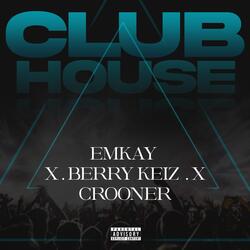CLUB HOUSE