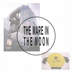 The Mare in the Moon