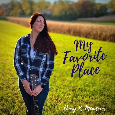 My Favorite Place