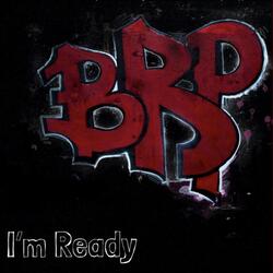 I’m Ready