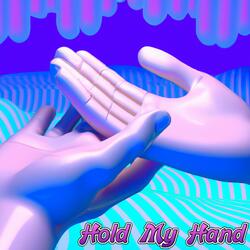 Hold My Hand