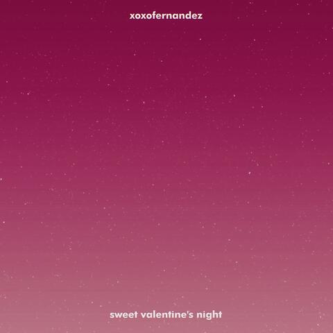 Sweet Valentine's Night