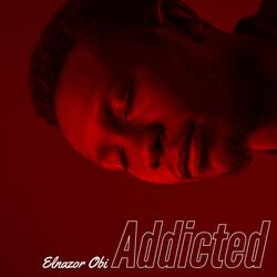 Addicted