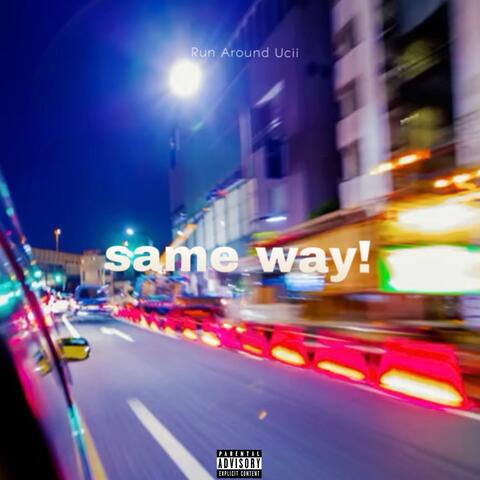 same way!