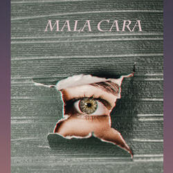 mala cara