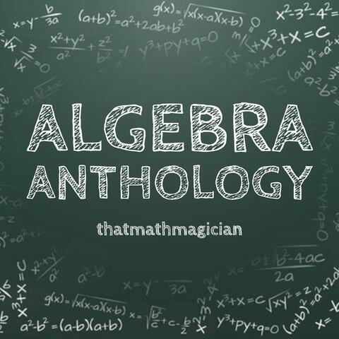 Algebra Anthology