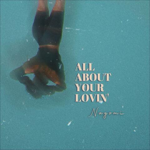 All about your lovin'