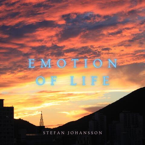 Emotion Of Life