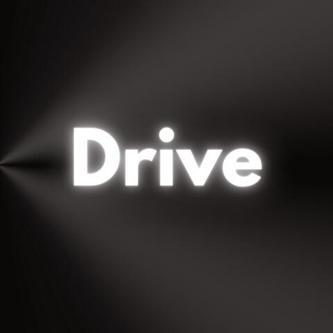 Drive