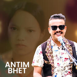 Antim Bhet