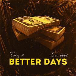 Better Days