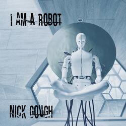 I am a robot