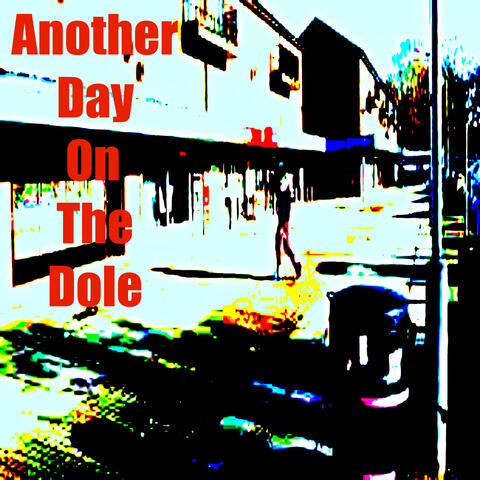 Another day on the dole