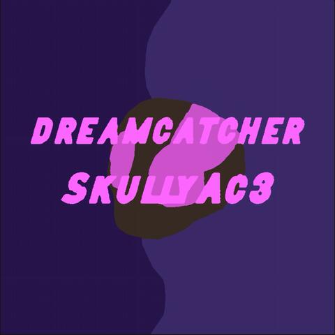 Dreamcatcher