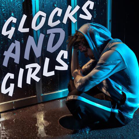 GLOCKS AND GIRLS