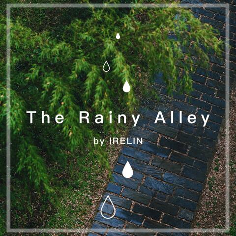 The Rainy Alley