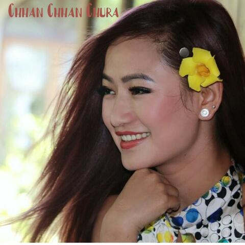 Chhan Chhan Chura