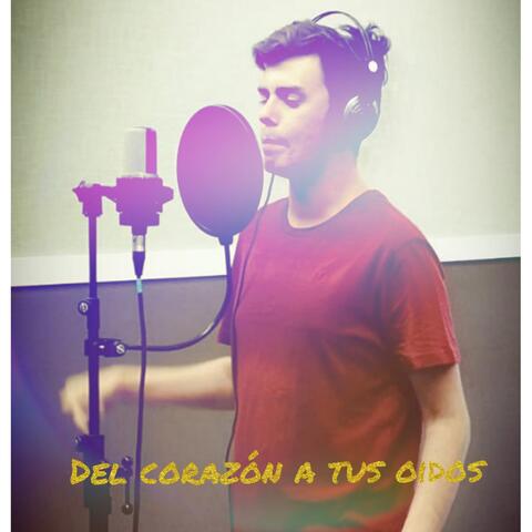 Del Corazón a tus oídos