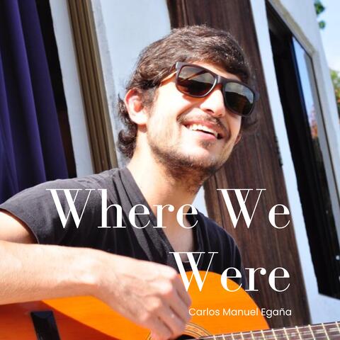Where We Were (Maqueta)