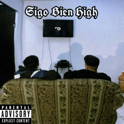 Sigo Bien High