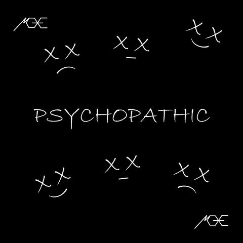 Psychopathic