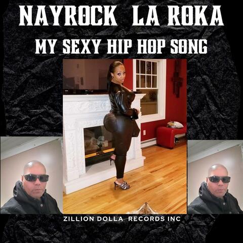 MY SEXY HIP HOP SONG