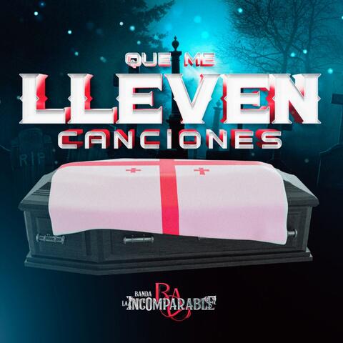 Que me lleven canciones