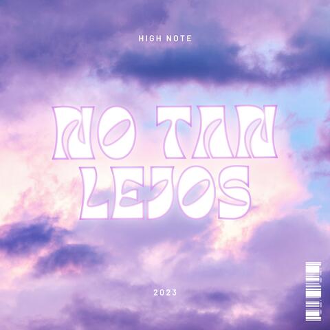NO TAN LEJOS