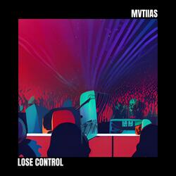 Lose Control