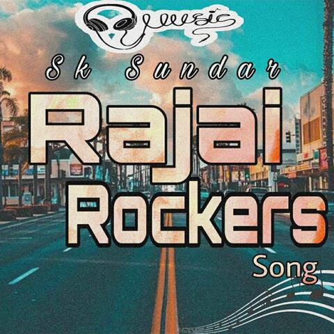 Rajai Rockers