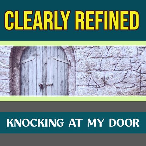 Knocking At My Door