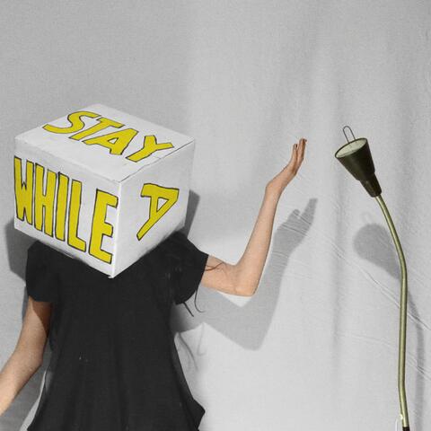 Stay A While (Deluxe Edition)