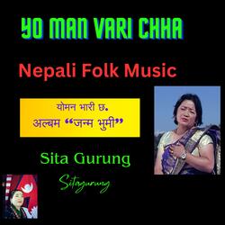 Yo Man Vari Chha