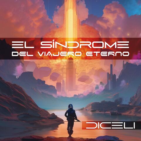 El Síndrome Del Viajero Eterno