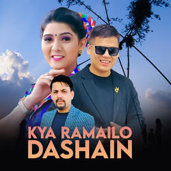 Kya Ramailo Dashain