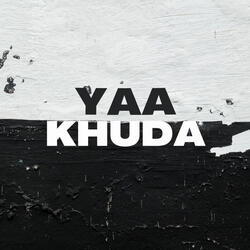 YA KHUDA
