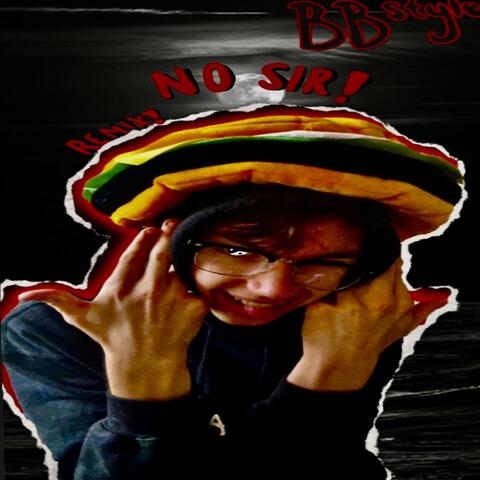 NO SIR!